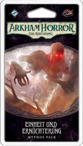 Arkham Horror LCG Zyklus 04-4: Einheit und Ernüchterung