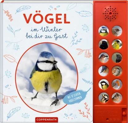 Coppenrath Soundbuch Vögel im Winter bei dir zu Gast