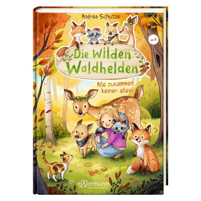 Die wilden Waldhelden. Alle zusammen, keiner allein