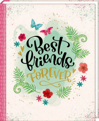 I love Paper – Freundebuch: Best friends forever