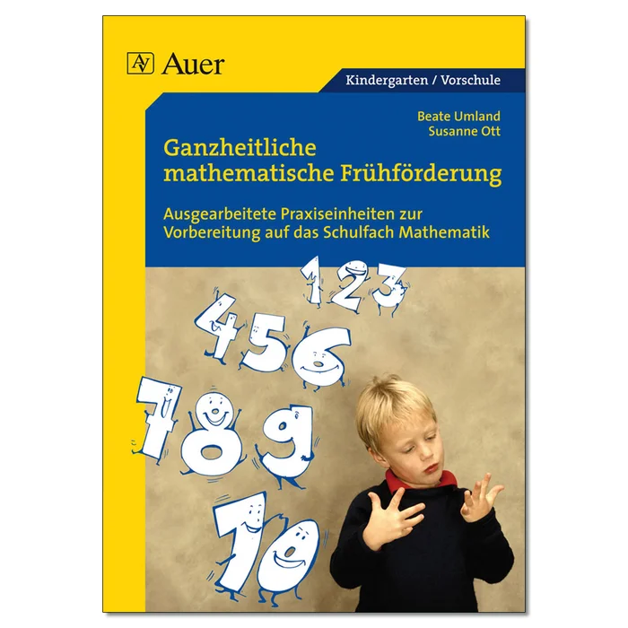 Praxisbuch zur Vorbereitung auf den Mathematikunterricht für die Vorschule