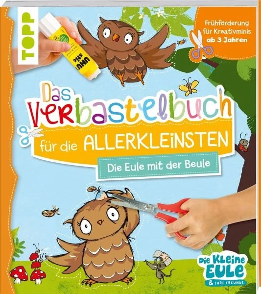 VERBASTELBUCH FÜR DIE ALLERKLEINSTEN – DIE EULE MIT DER