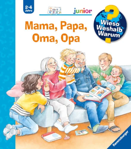 Wieso? Weshalb? Warum? junior – Mama, Papa, Oma, Opa